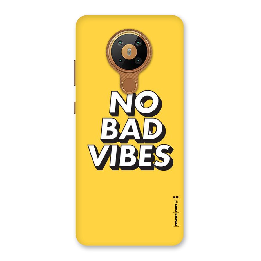 No Bad Vibes Back Case for Nokia 5.3