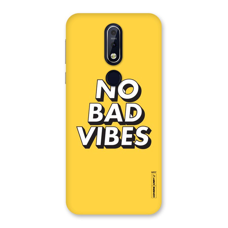 No Bad Vibes Back Case for Nokia 7.1