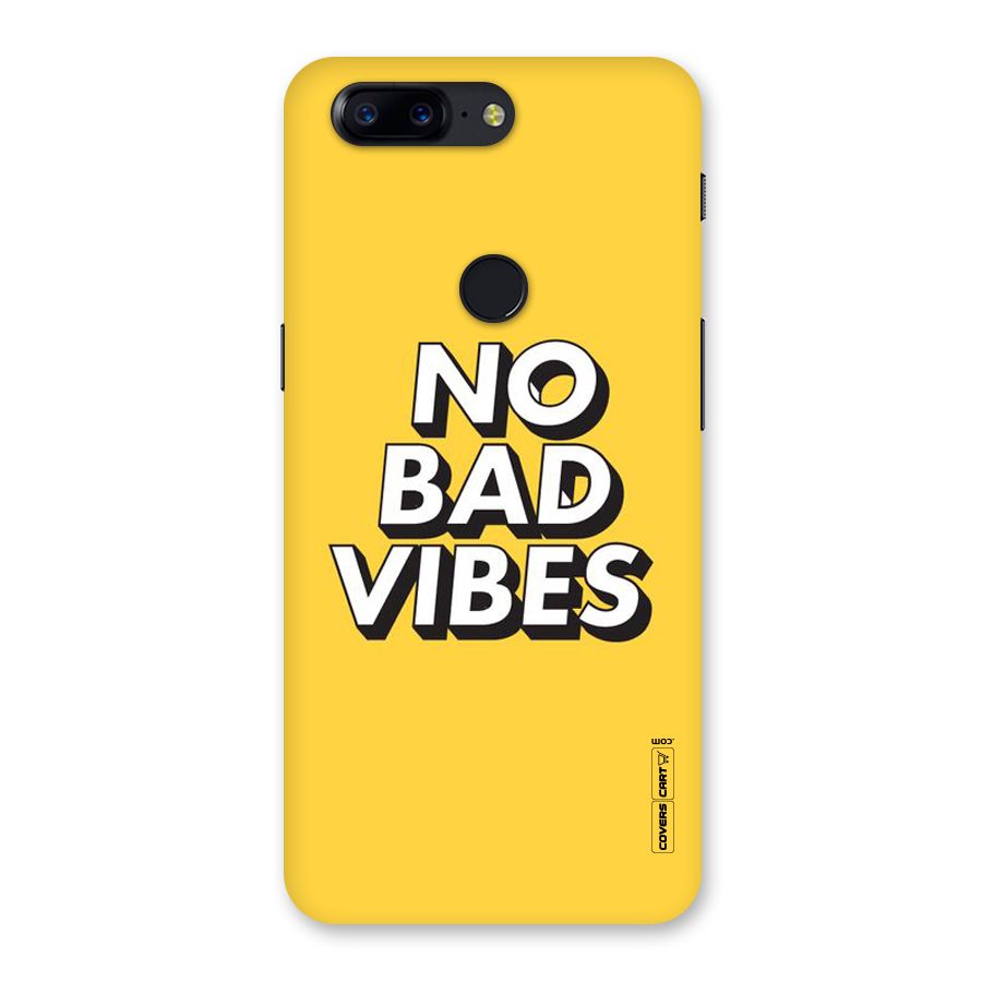 No Bad Vibes Back Case for OnePlus 5T