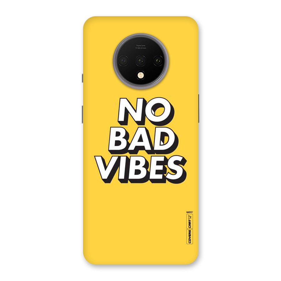 No Bad Vibes Back Case for OnePlus 7T
