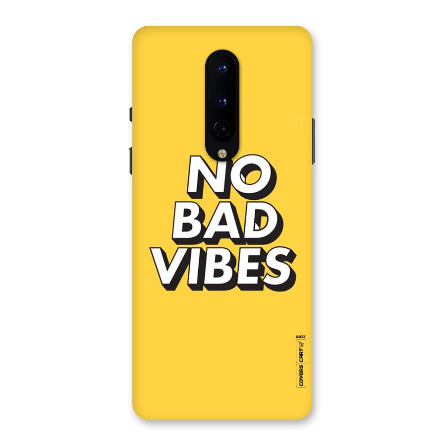 No Bad Vibes Back Case for OnePlus 8