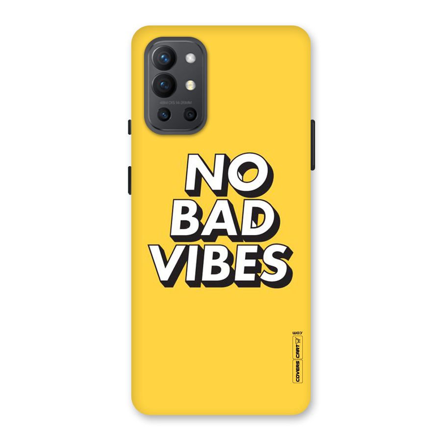 No Bad Vibes Back Case for OnePlus 9R