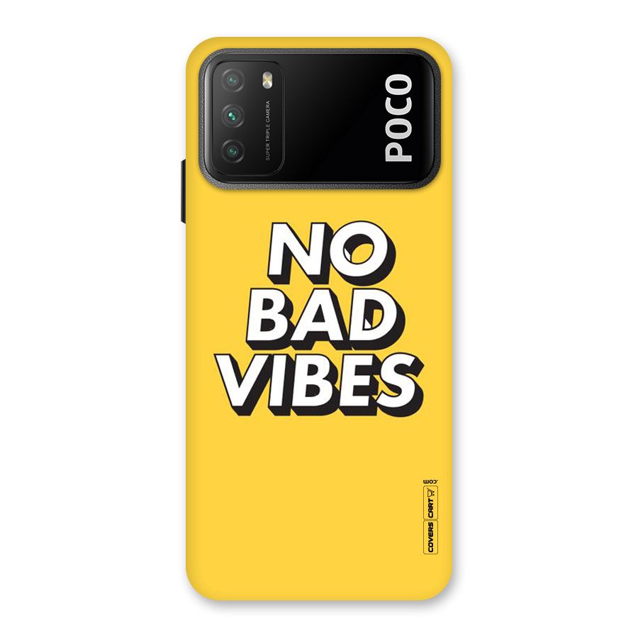 No Bad Vibes Back Case for Poco M3