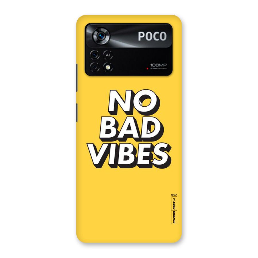 No Bad Vibes Back Case for Poco X4 Pro 5G