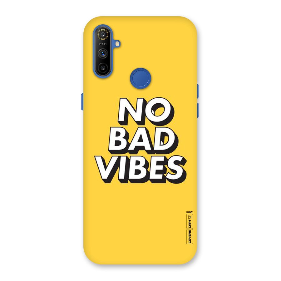 No Bad Vibes Back Case for Realme Narzo 10A