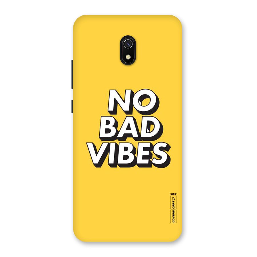 No Bad Vibes Back Case for Redmi 8A