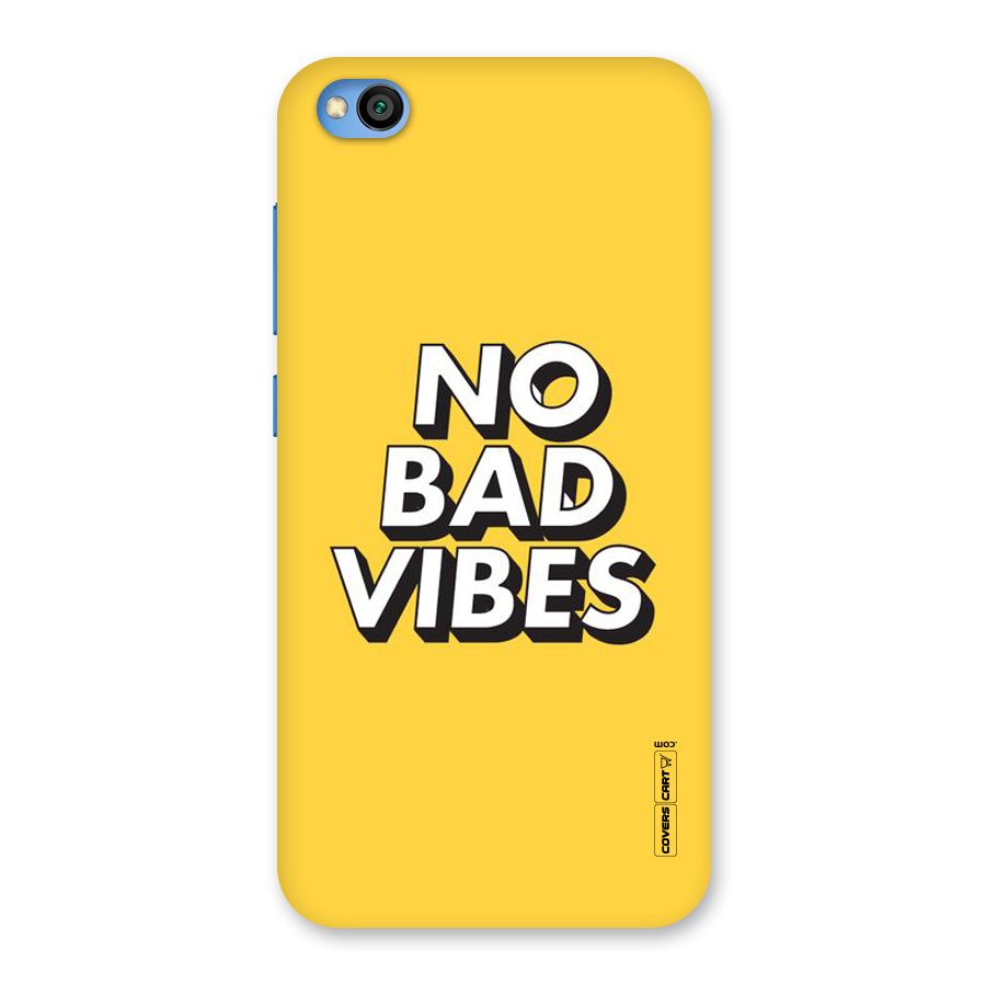 No Bad Vibes Back Case for Redmi Go