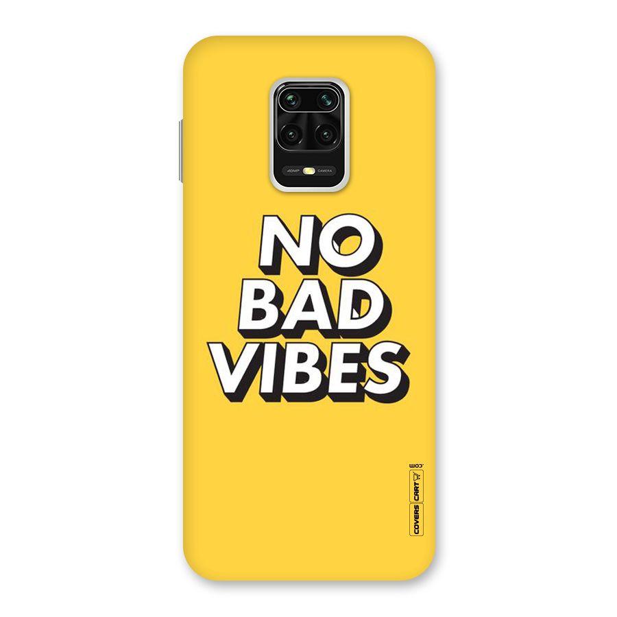 No Bad Vibes Back Case for Redmi Note 9 Pro Max