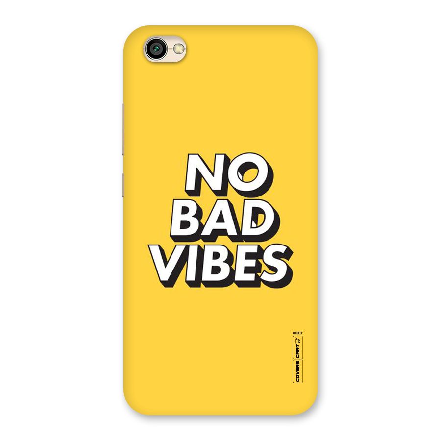 No Bad Vibes Back Case for Redmi Y1 Lite