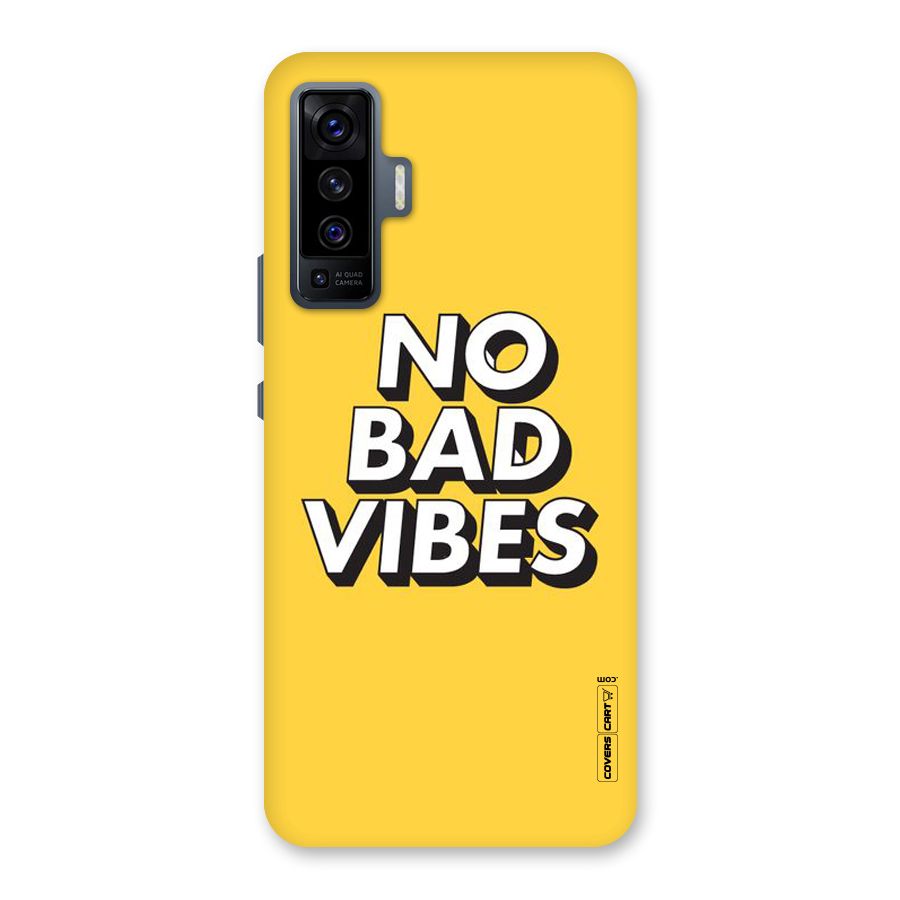 No Bad Vibes Back Case for Vivo X50