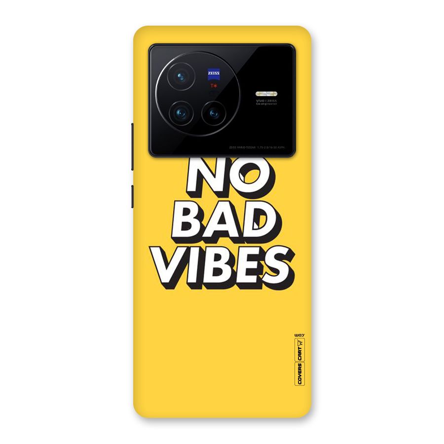 No Bad Vibes Back Case for Vivo X80