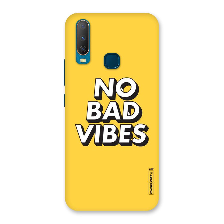 No Bad Vibes Back Case for Vivo Y12