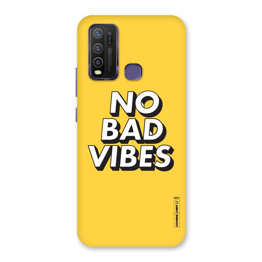 No Bad Vibes Back Case for Vivo Y50