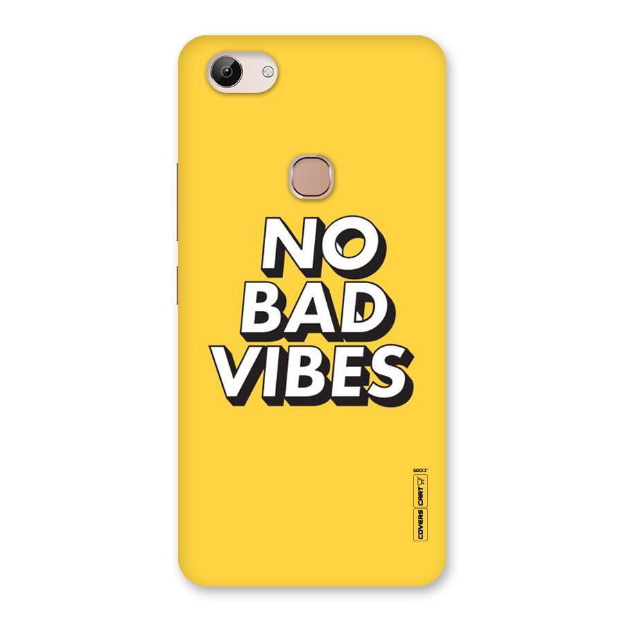 No Bad Vibes Back Case for Vivo Y83