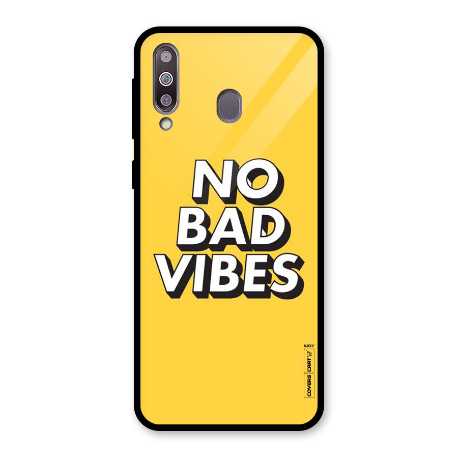 No Bad Vibes Glass Back Case for Galaxy M30