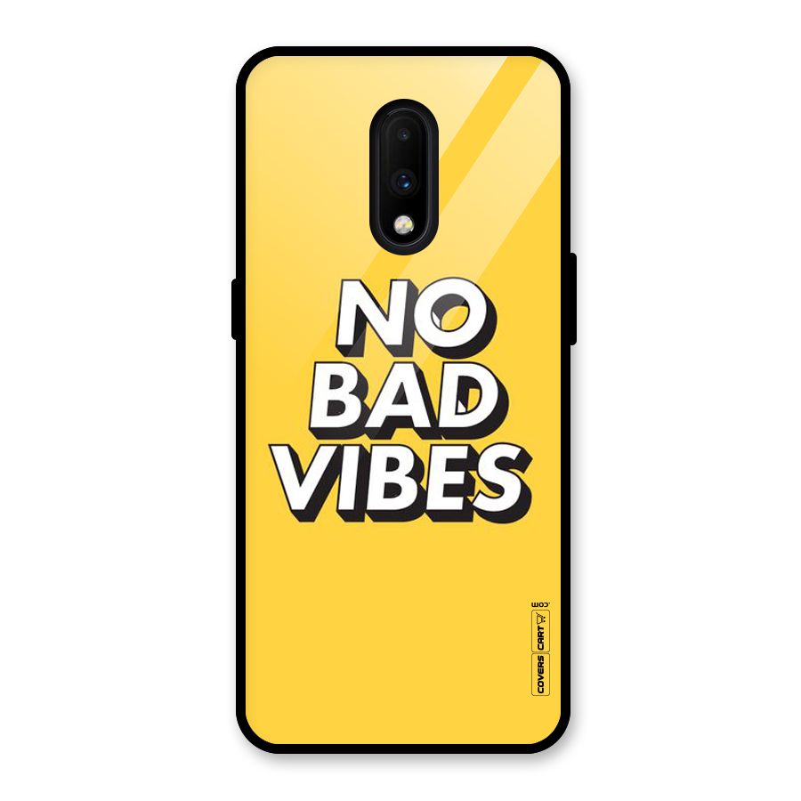 No Bad Vibes Glass Back Case for OnePlus 7