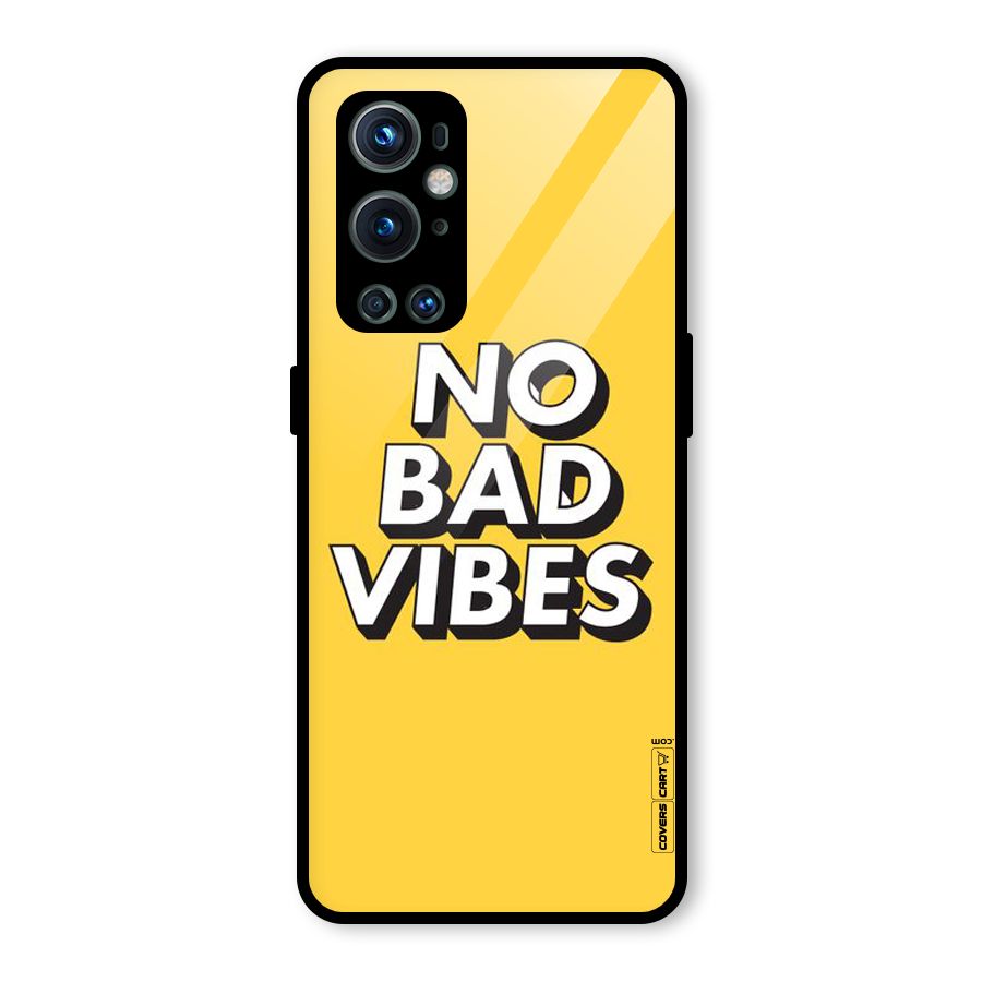 No Bad Vibes Glass Back Case for OnePlus 9 Pro