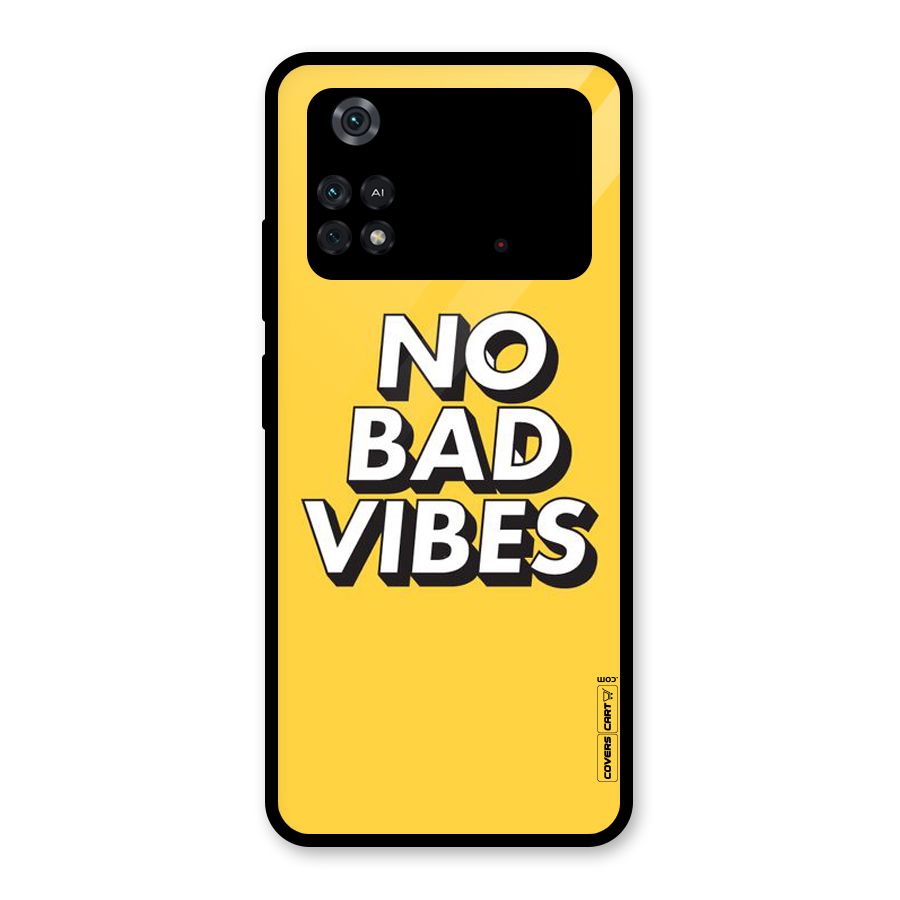 No Bad Vibes Glass Back Case for Poco M4 Pro 4G