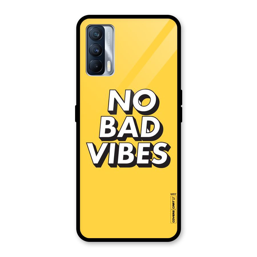 No Bad Vibes Glass Back Case for Realme X7