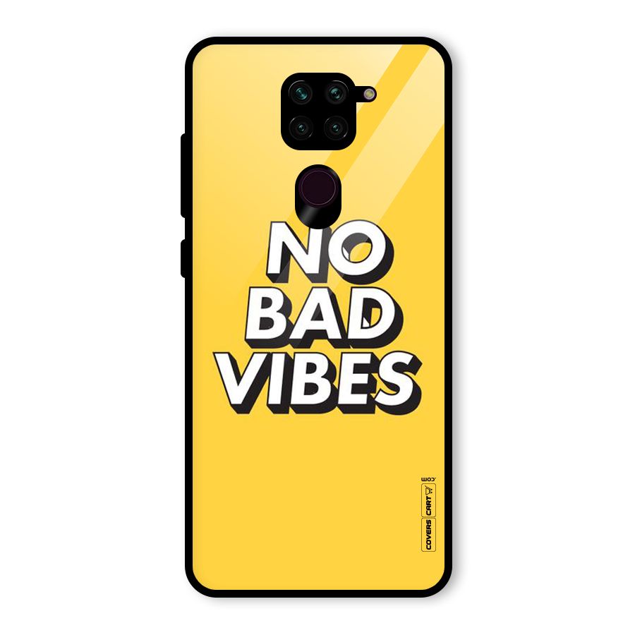 No Bad Vibes Glass Back Case for Redmi Note 9