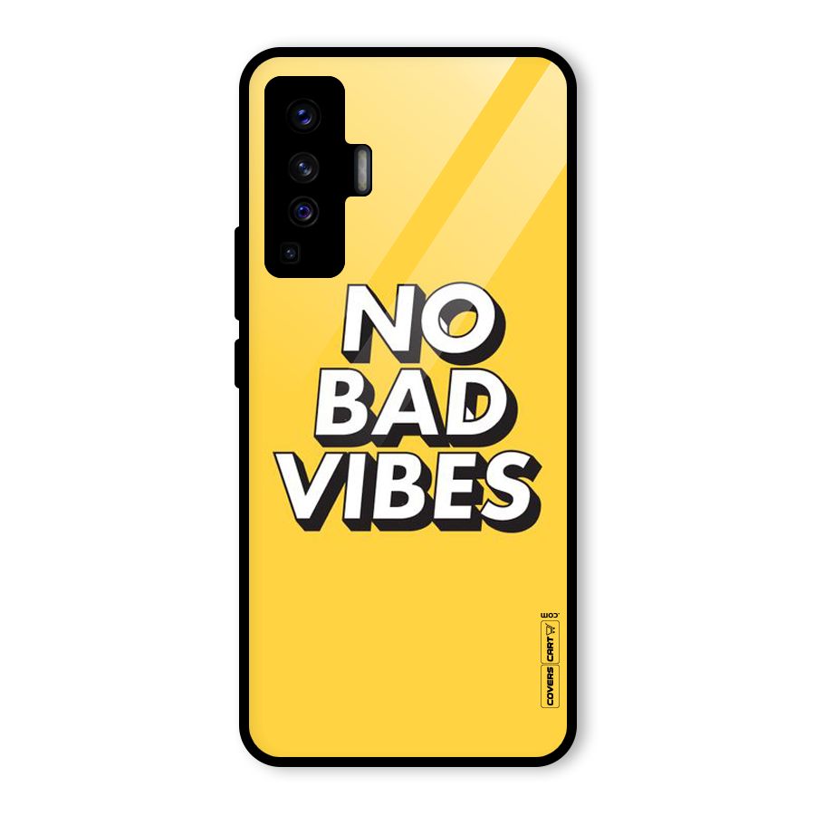 No Bad Vibes Glass Back Case for Vivo X50