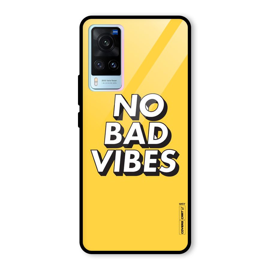 No Bad Vibes Glass Back Case for Vivo X60