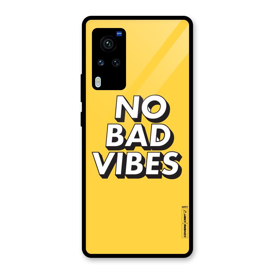 No Bad Vibes Glass Back Case for Vivo X60 Pro