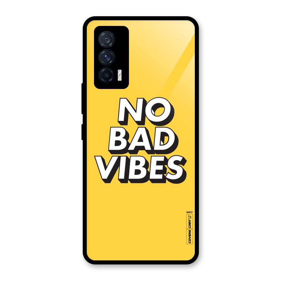 No Bad Vibes Glass Back Case for Vivo iQOO 7 5G