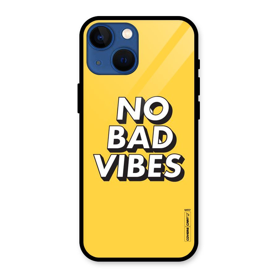 No Bad Vibes Glass Back Case for iPhone 13 Mini