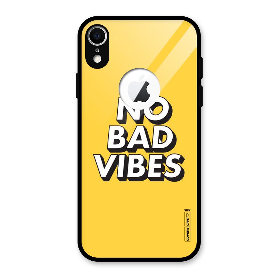 No Bad Vibes Glass Back Case for iPhone XR Logo Cut