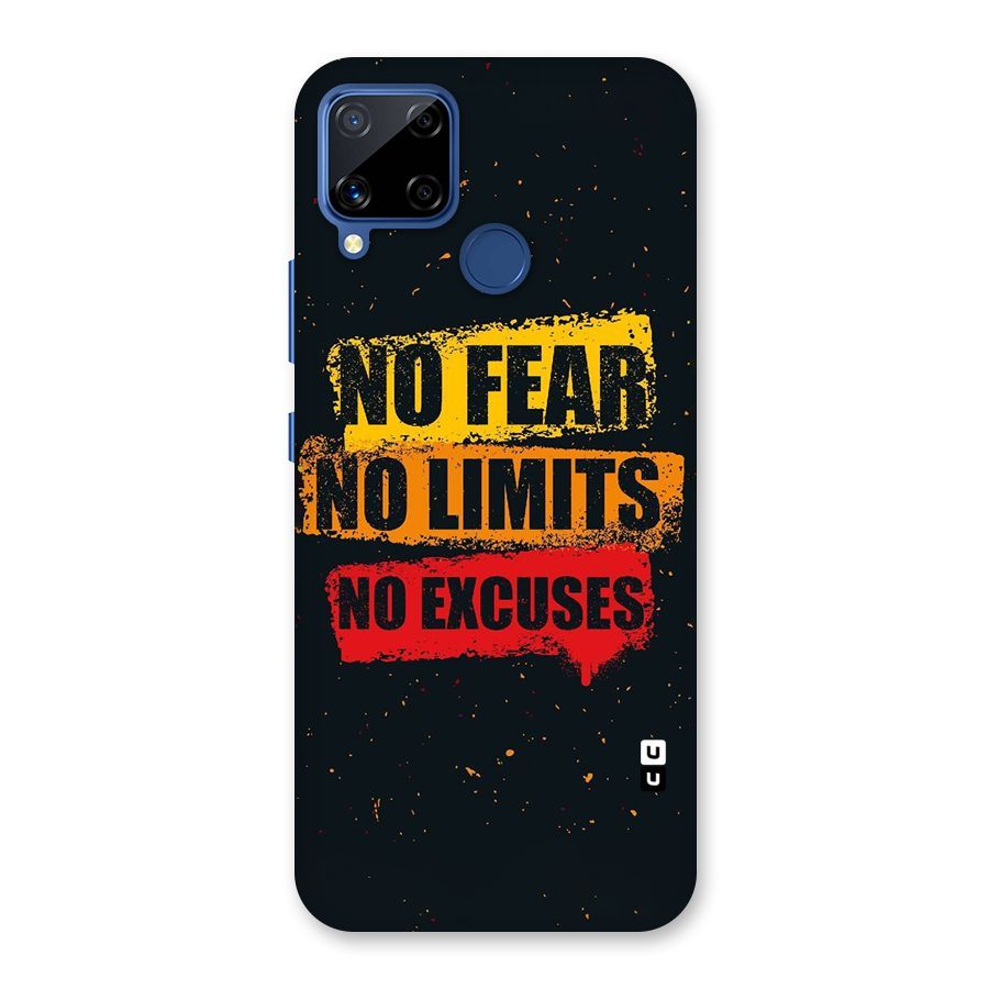 No Fear No Limits Back Case for Realme C15