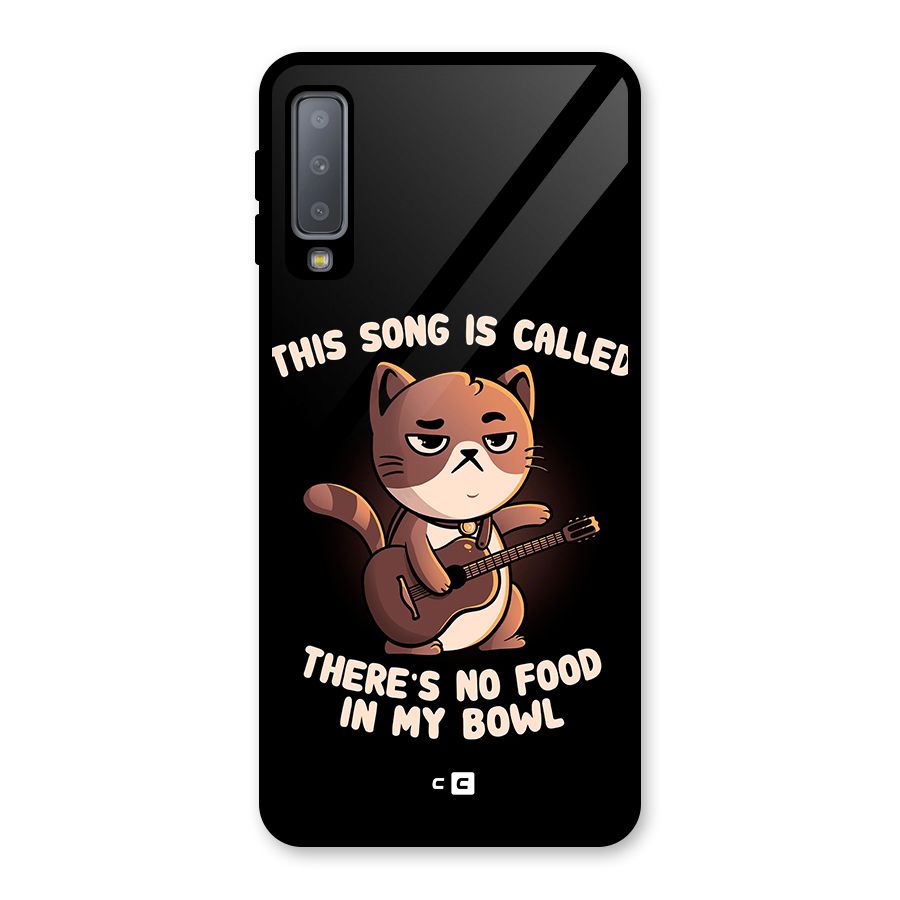 No Food in My Bowl Cat Glass Back Case for Galaxy A7 (2018)