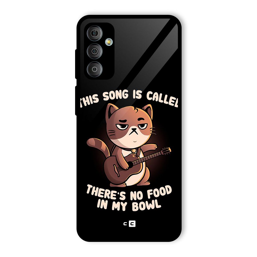 No Food in My Bowl Cat Glass Back Case for Galaxy F23