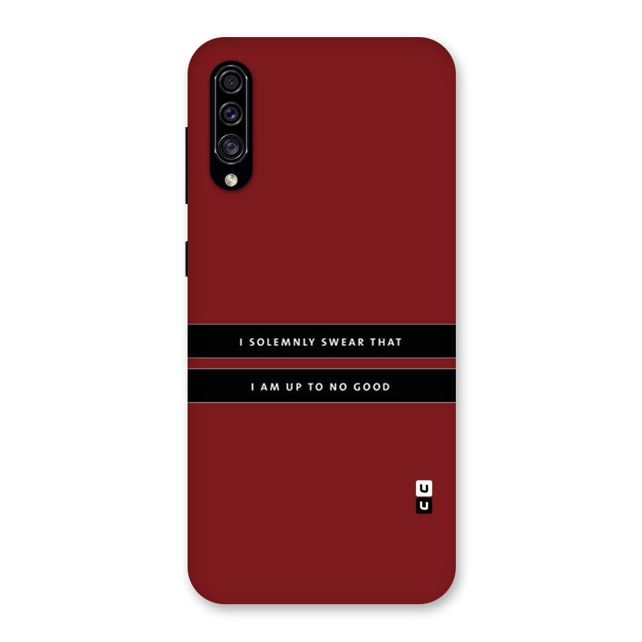 No Good Swear Back Case for Galaxy A30s