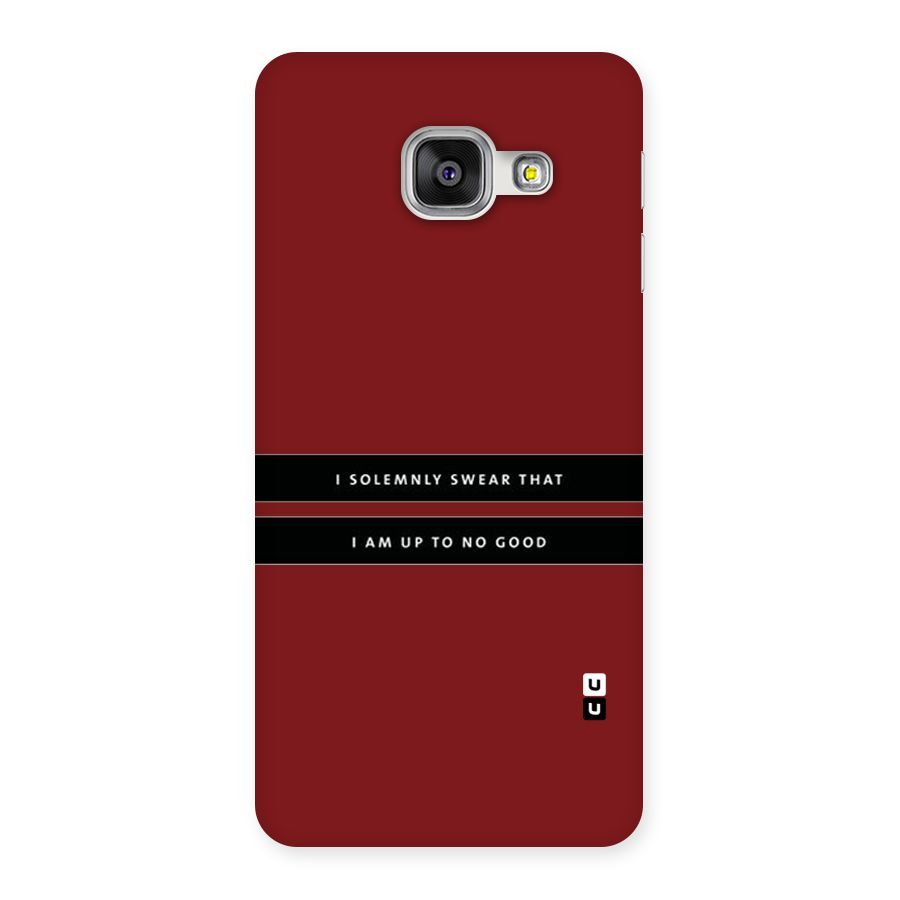 No Good Swear Back Case for Galaxy A3 2016