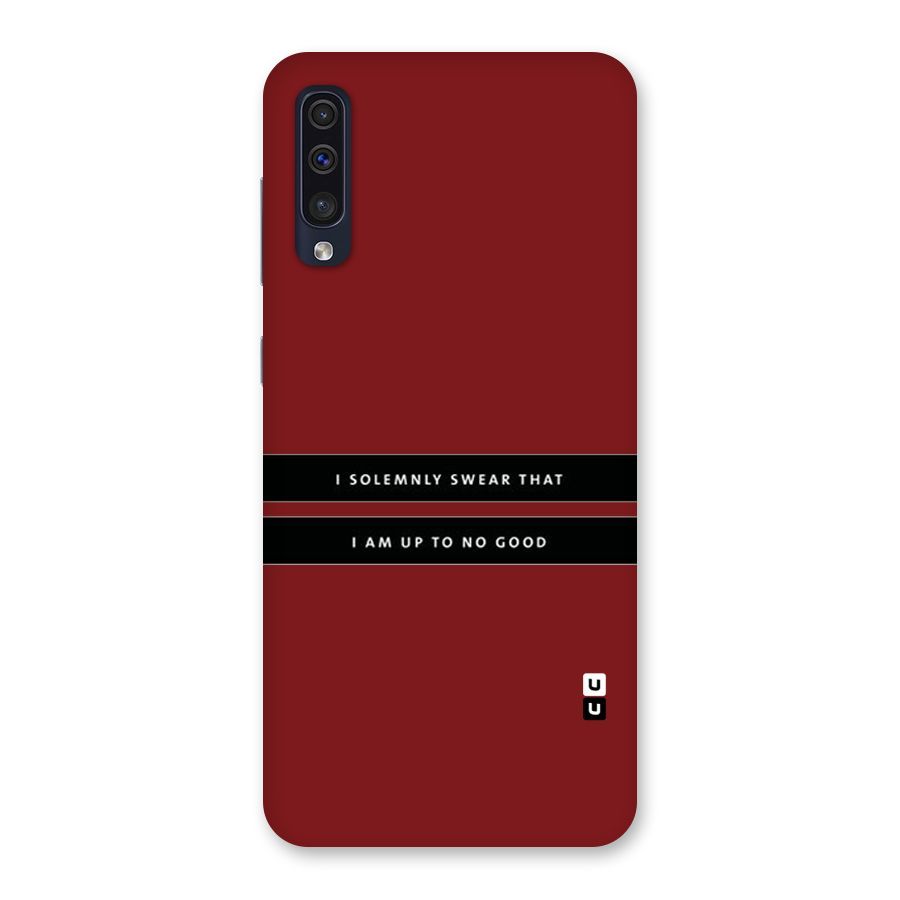 No Good Swear Back Case for Galaxy A50s