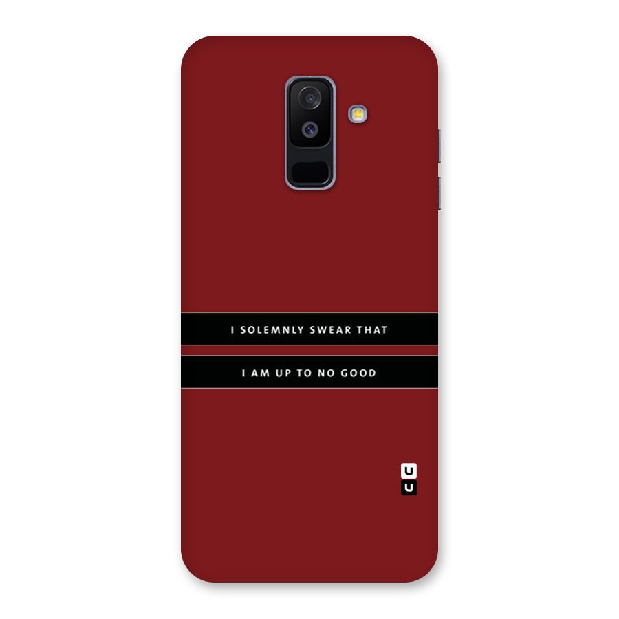 No Good Swear Back Case for Galaxy A6 Plus