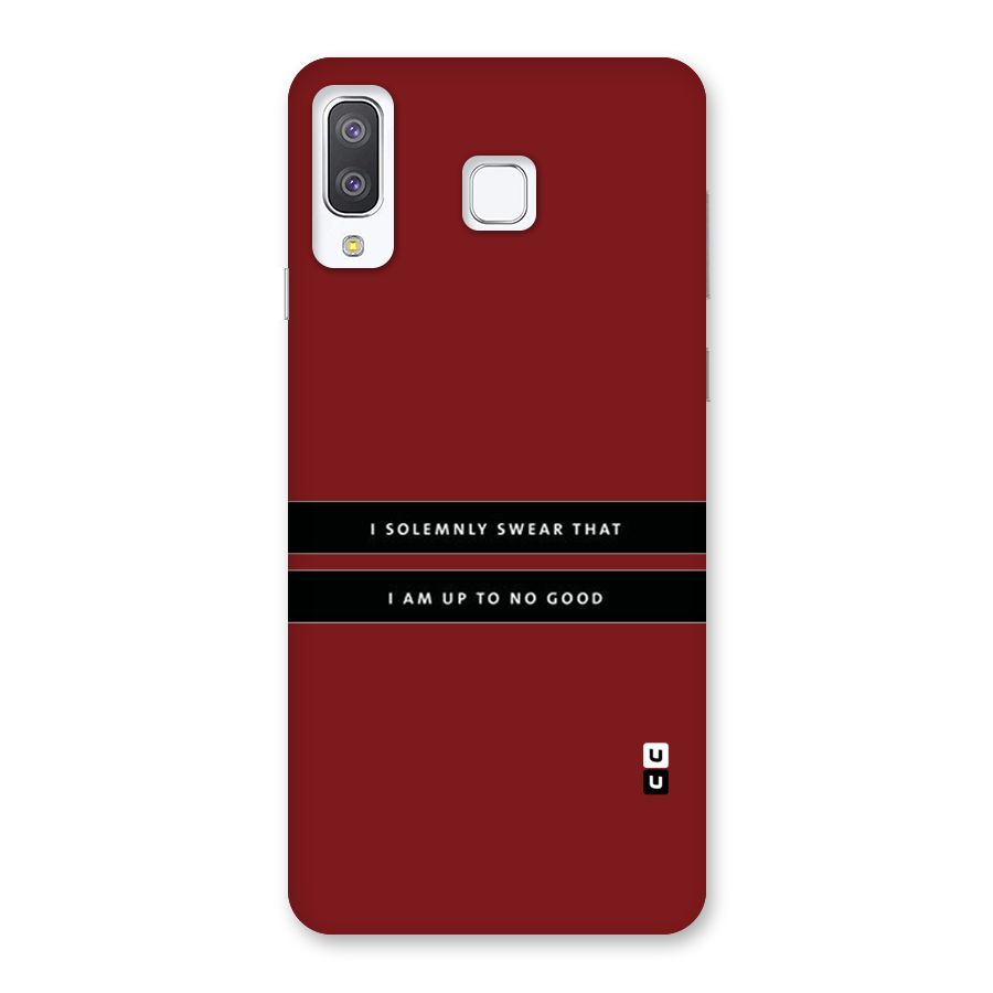 No Good Swear Back Case for Galaxy A8 Star