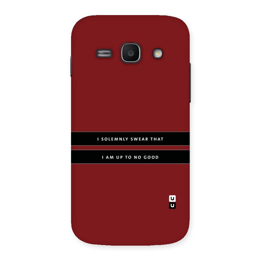 No Good Swear Back Case for Galaxy Ace 3