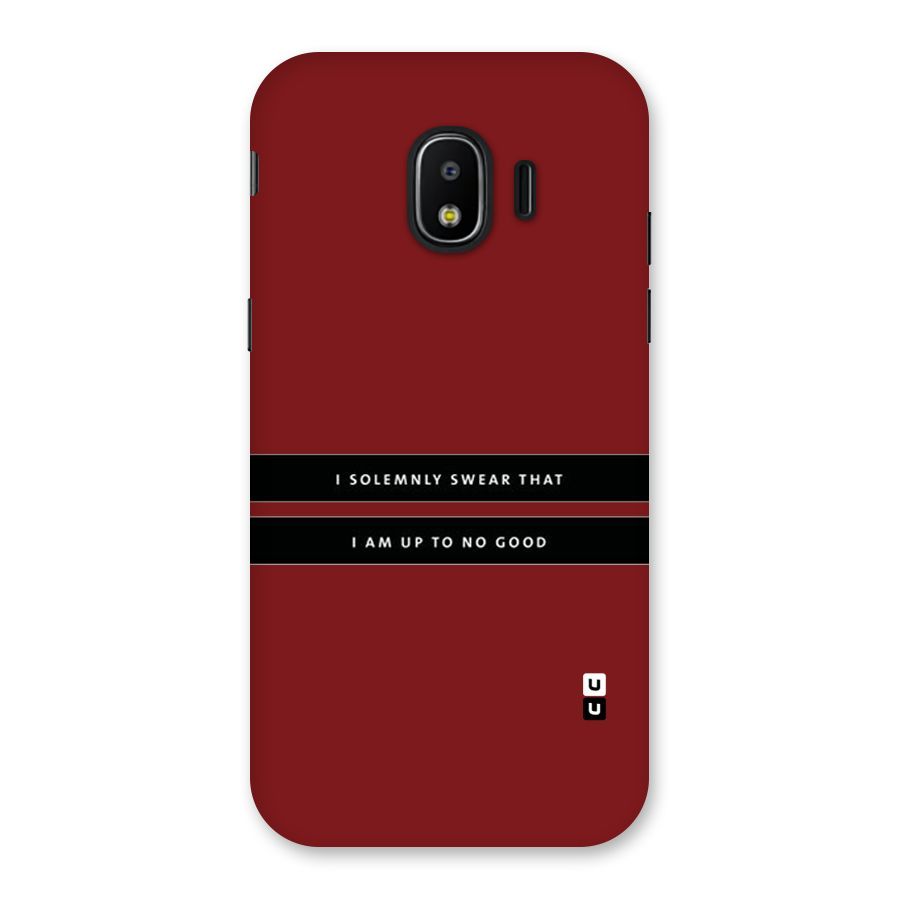 No Good Swear Back Case for Galaxy J2 Pro 2018