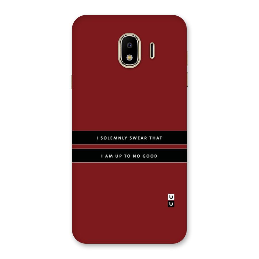 No Good Swear Back Case for Galaxy J4