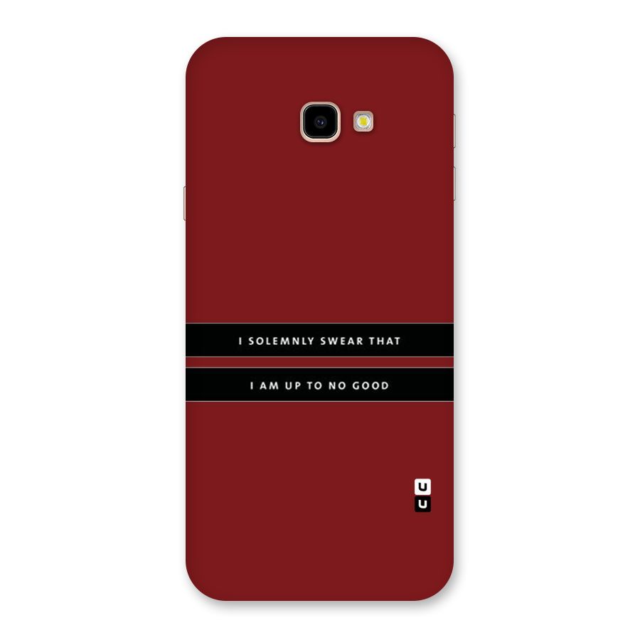 No Good Swear Back Case for Galaxy J4 Plus