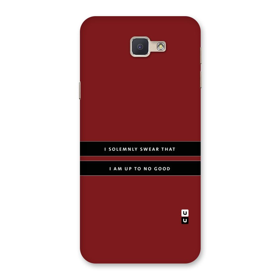 No Good Swear Back Case for Galaxy J5 Prime