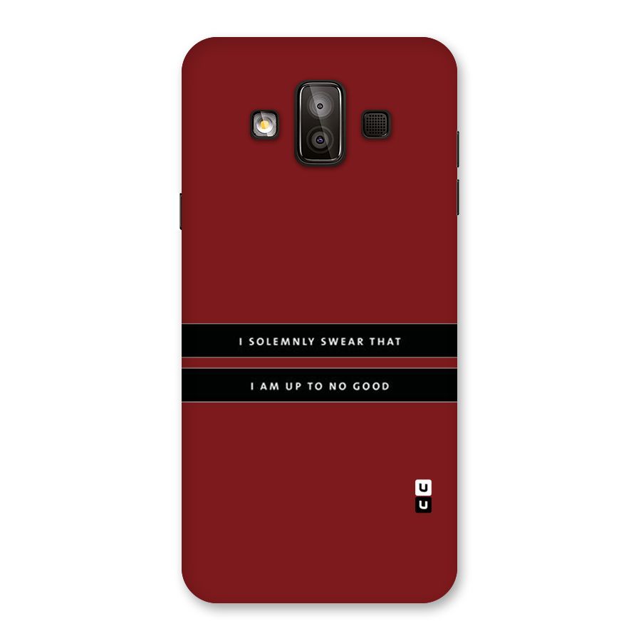 No Good Swear Back Case for Galaxy J7 Duo