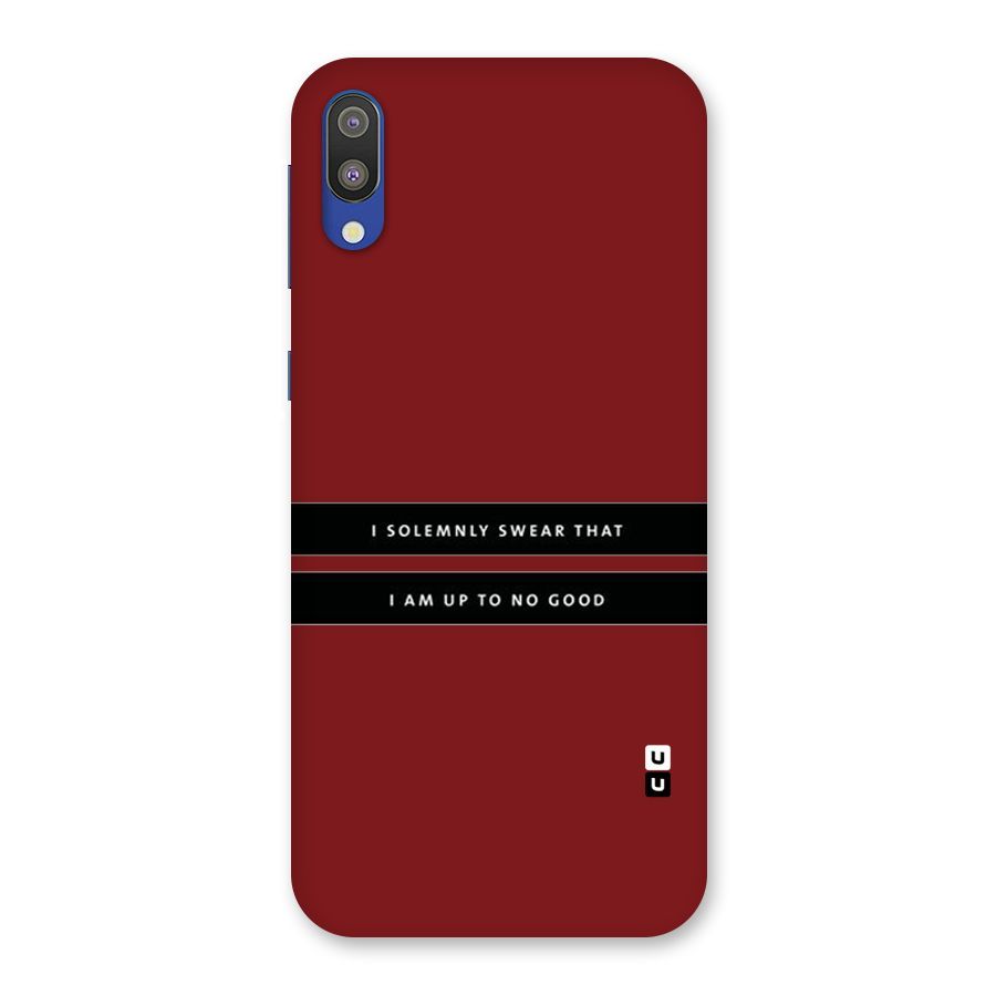 No Good Swear Back Case for Galaxy M10