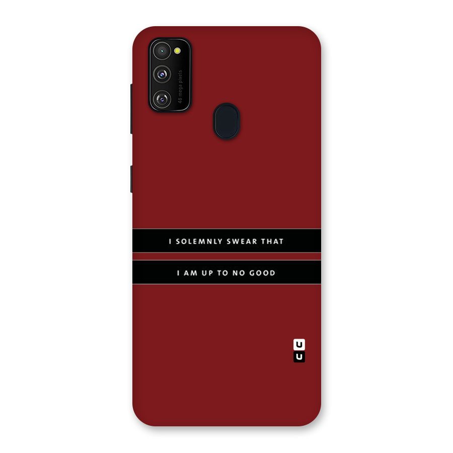 No Good Swear Back Case for Galaxy M30s