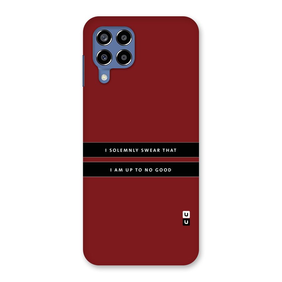 No Good Swear Back Case for Galaxy M53 5G