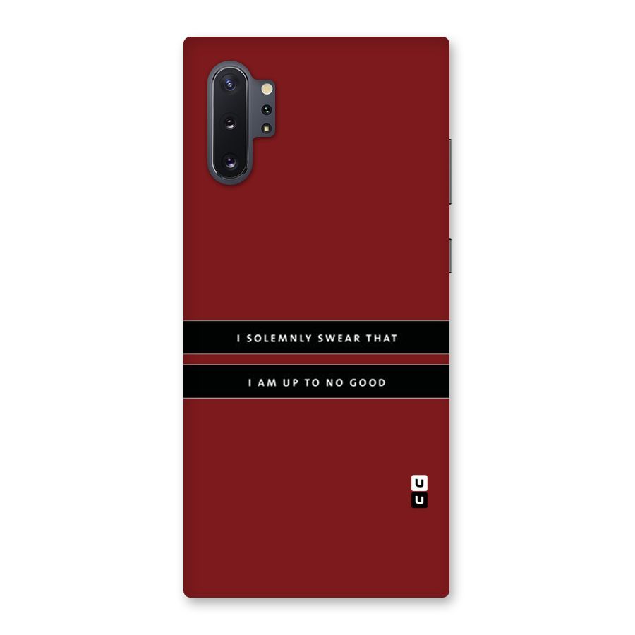 No Good Swear Back Case for Galaxy Note 10 Plus