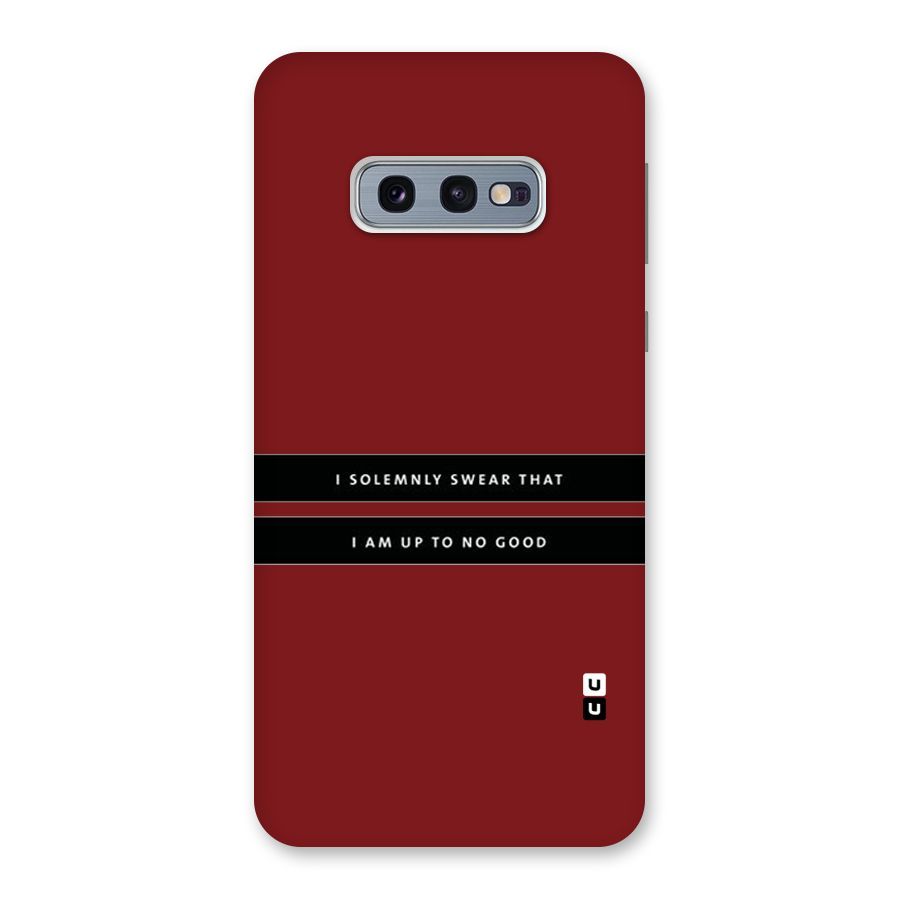 No Good Swear Back Case for Galaxy S10e
