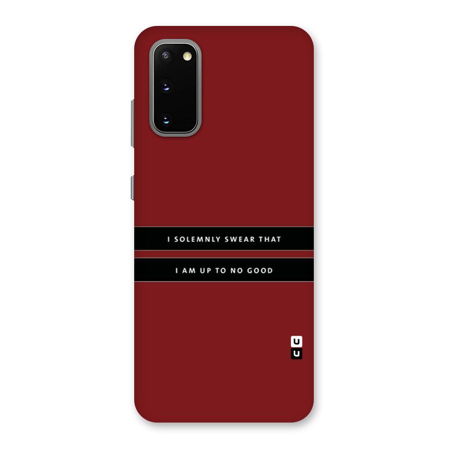 No Good Swear Back Case for Galaxy S20